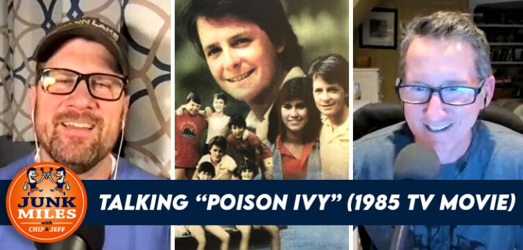Podcast: Talking “Poison Ivy” (1985) with Chip and Jeff